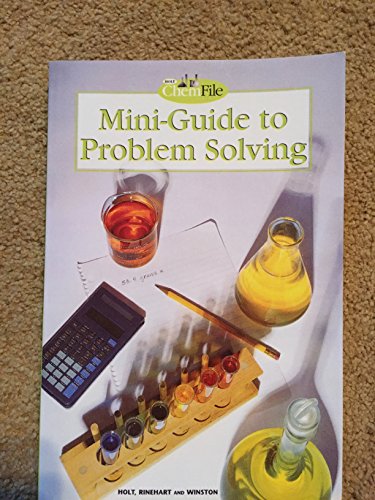 Holt Chemistry File: Mini-Guide to Problem Solving