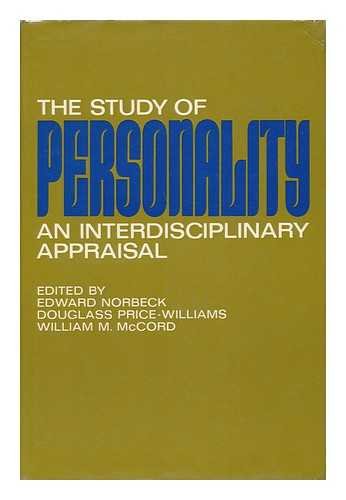 THE STUDY OF PERSONALITY : An Interdisciplinary Appraisal
