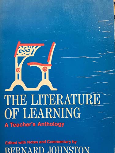 The Literature of Learning: A Teacher's Anthology