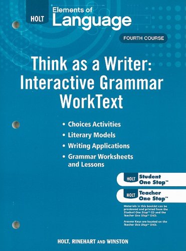 Elements of Language: Think As A Writer Interactive Writing Worktext Grade 10
Elements of Language: Think As A Writer Interactive Writing Worktext Grade 10