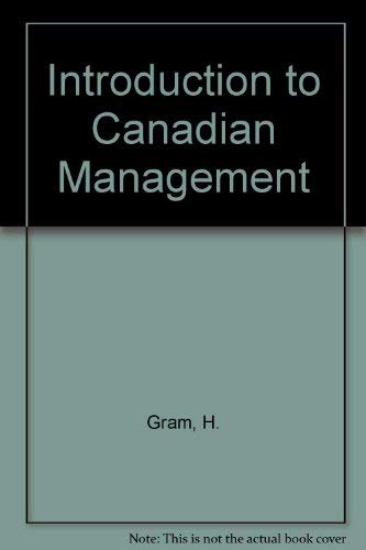 An Introduction to Management The Canadian Manager