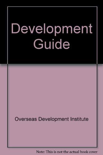 Development Guide: A Directory of Non-Commercial Organisations in Britain Actively Concerned in O...