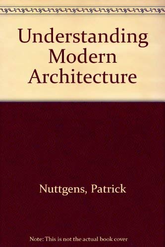 Understanding Modern Architecture.