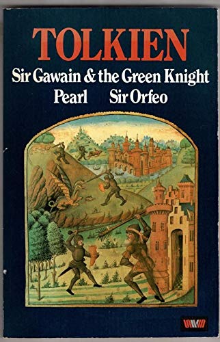 Sir Gawain & the Green Knight, Pear & Sir Orfeo