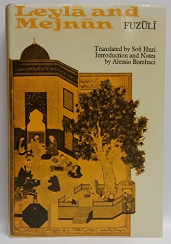 Leyla and Mejnun, (UNESCO collection of representative works: Turkish series)