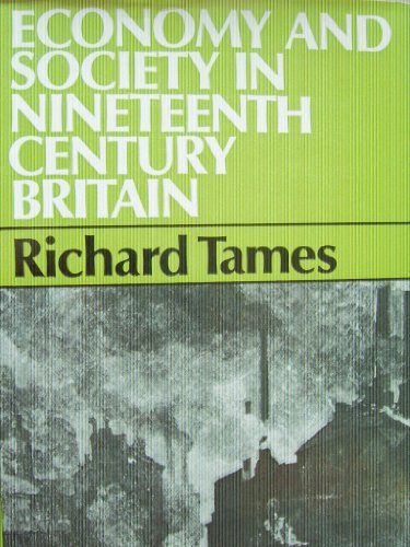Economy and Society in Nineteenth Century Britain