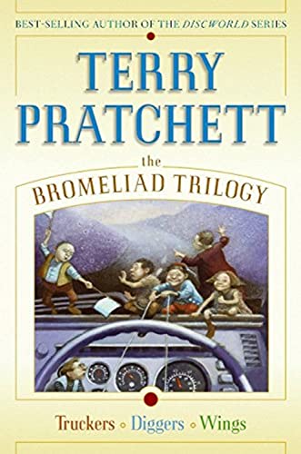 The Bromeliad Trilogy: Truckers, Diggers, and Wings: One Volume