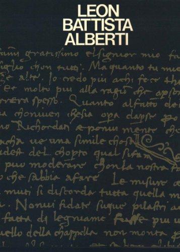 Leon Battista Alberti: the Complete Works