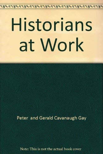 Historians at Work [4 Volumes Set]
