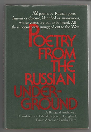 Poetry from the Russian underground;: A bilingual anthology