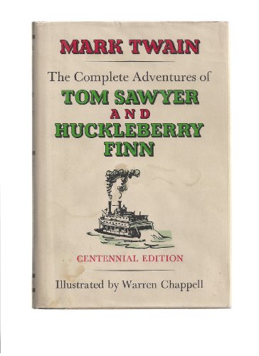 The Complete Adventures of Tom Sawyer and Huckleberry Finn