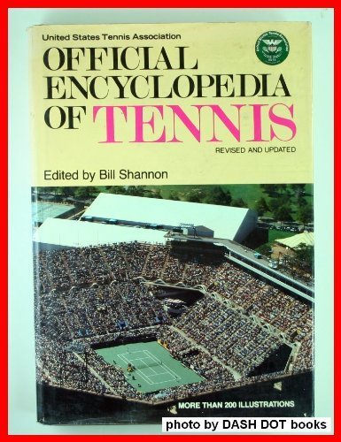 UNITED STATES TENNIS ASSOCIATION OFFICIAL ENCYCLOPEDIA OF TENNIS