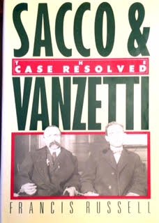 SACCO & VANZETTI THE CASE RESOLVED