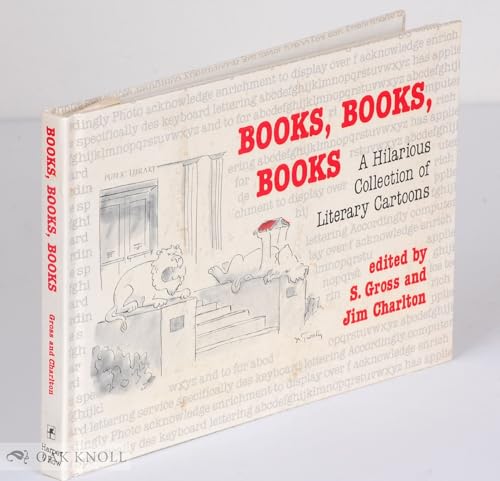 Books, Books, Books: A Hilarious Collection of Literary Cartoons