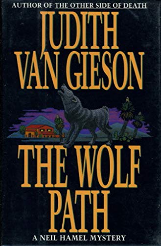 THE WOLFE PATH **INSCRIBED COPY**