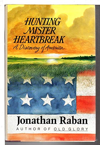 Hunting Mister Heartbreak : a discovery of America