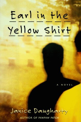 Earl in the Yellow Shirt: A Novel (Signed Copy)