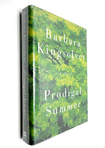 Prodigal Summer. A Novel.