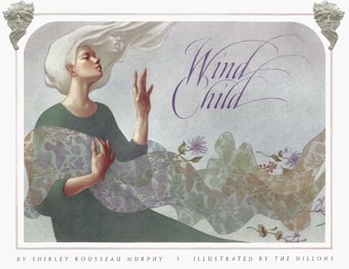 Wind Child - illustrated by Leo and Diane Dillon