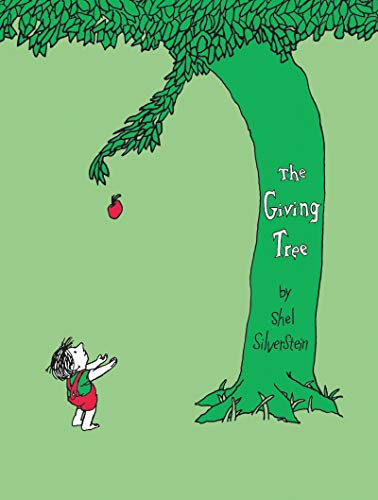The Giving Tree [Pictorial Children's Reader, Learning to Read, Skill Building, Story of a Boy an...