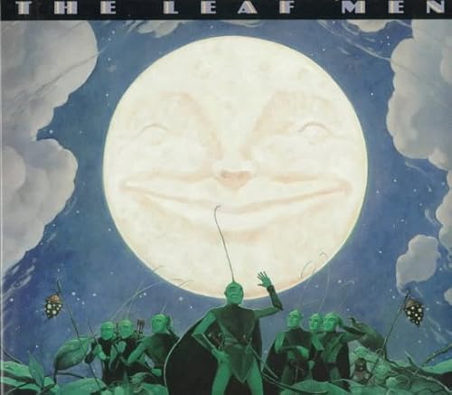 The Leaf Men and the Brave Good Bugs