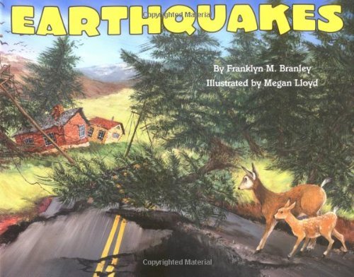 Earthquakes (reillustrated) (Let's-Read-and-Find-Out Science 2)