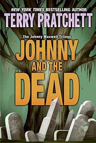 Johnny and the Dead (The Johnny Maxwell Trilogy)