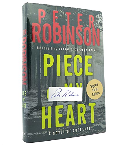 Piece of My Heart : A Novel of Suspense [Double Award Nominee]
