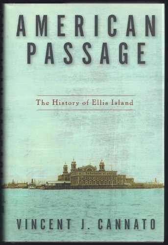 American Passage: The History of Ellis Island (SIGNED)