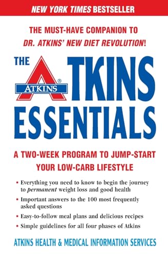The Atkins Essentials: A Two-Week Program to Jump-start Your Low-Carb Lifestyle
The Atkins Essentials: A Two-Week Program to Jump-start Your Low-Carb Lifestyle