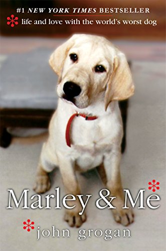 Marley & Me: Life and Love with the World's Worst Dog (inscribed by the author)
