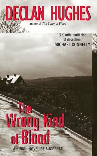 The Wrong Kind of Blood: An Irish Novel of Suspense (Ed Loy Novels, 1)