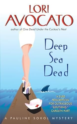 Deep Sea Dead: A Pauline Sokol Mystery