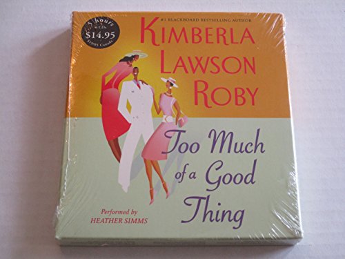Too Much of a Good Thing CD Low Price (Roby, Kimberla Lawson)