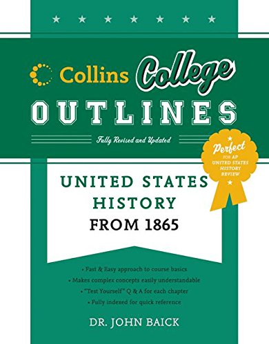 United States History from 1865 (Collins College Outlines)
