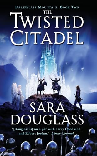 The Twisted Citadel: DarkGlass Mountain: Book Two (DarkGlass Mountain Series)