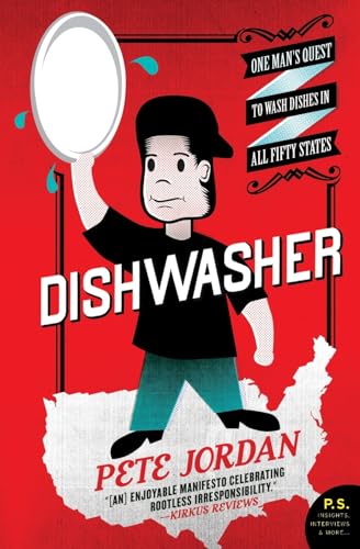 Dishwasher: One Man's Quest to Wash Dishes in All Fifty States (SIGNED)