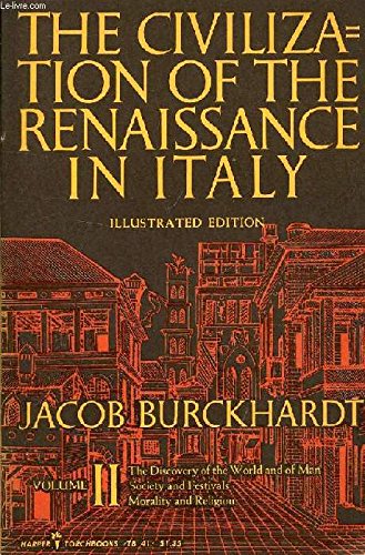 The Civilization of the Renaissance in Italy, Vol. 2 (Harper Torchbooks, TB40-41)