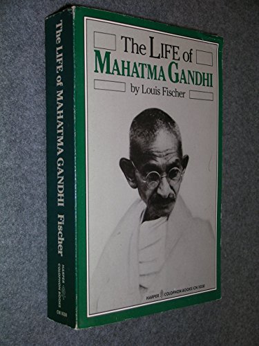 The Life of Mahatma Gandhi (Harper colophon books)