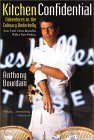 KITCHEN CONFIDENTIAL Adventures in the Culinary Underbelly