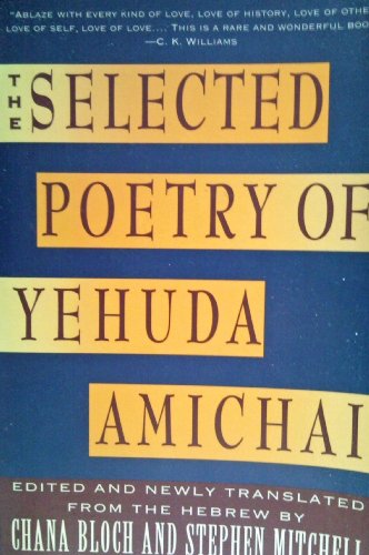 Selected Poetry of Yehuda Amichai