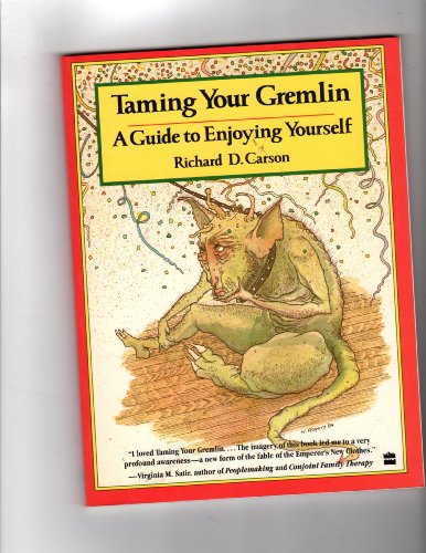 Taming Your Gremlin: A Guide to Enjoying Yourself