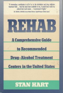 REHAB: A COMPREHENSIVE GUIDE TO RECOMMENDED DRUG-ALCOHOL TREATMENT CENTERS IN THE UNITED STATES