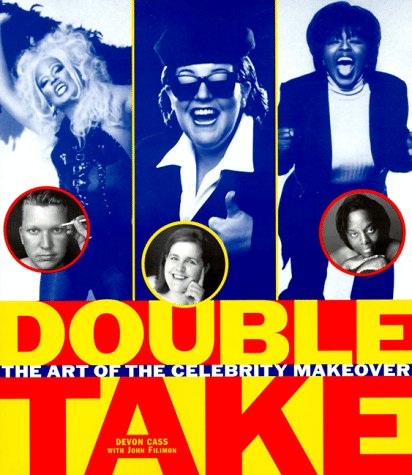 Double Take: The Art of the Celebrity Makeover