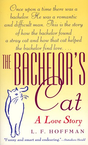 The Bachelor's Cat : A Love Story