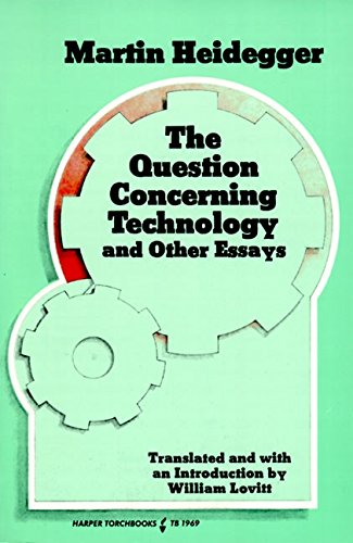 heidegger martin 1977 the question concerning technology and other essays heidegger martin 1977 the question concerning technology and other essays