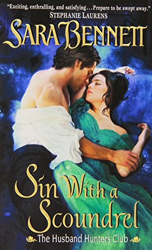 Sin With a Scoundrel: The Husband Hunters Club (The Husband Hunters Club Series, 4)