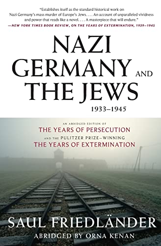 Nazi Germany and the Jews, 1933-1945: Abridged Edition