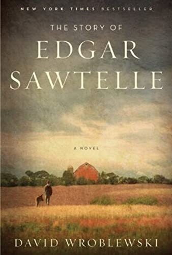 The Story of Edgar Sawtelle: A Novel [SIGNED]