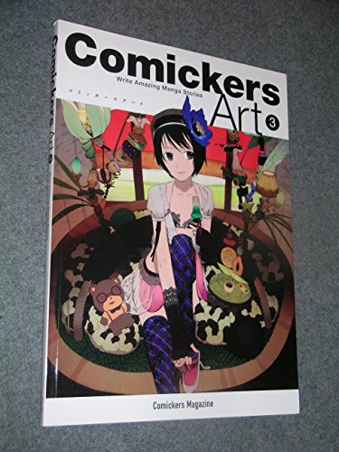 Comickers Art 3: Write Amazing Manga Stories